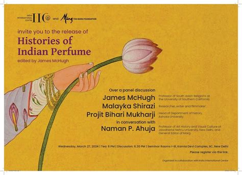 Panel Discussion: Histories of Indian Perfume, India International ...