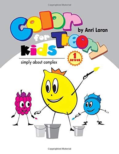Buy Color Theory for kids: Author’s technique of mixing colors in a ...