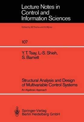 Buy Structural Analysis and Design of Multivariable Control Systems: An ...