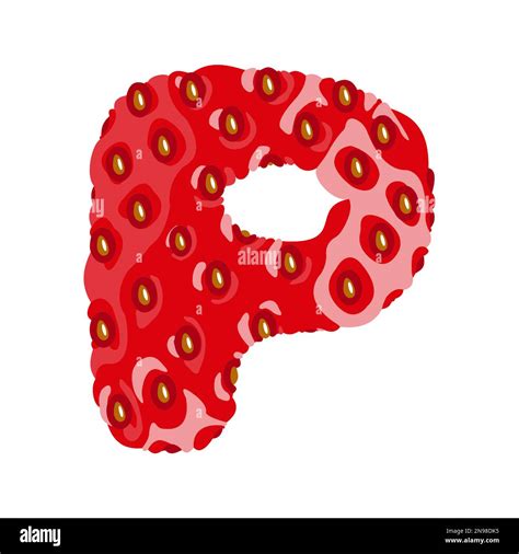 Strawberry font. Letter P. Alphabetical character with strawberry texture. Character ...