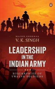 Leadership in the Indian Army: Buy Leadership in the Indian Army by ...