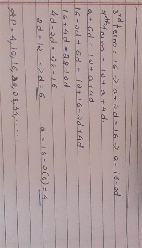 Find the arithmetic progression whose third term is 16 and 7th term ...