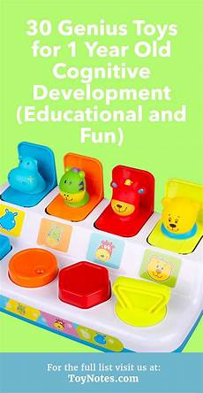 Best Learning Toys For One Year by 30 Genius Toys For 1 Year Cognitive Development Best Learning Toys For One Year