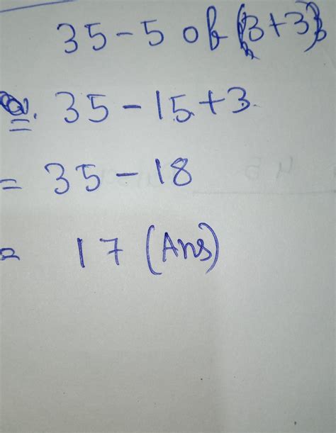 HW Simphly using badmas 35-50f 3+3 - Brainly.in