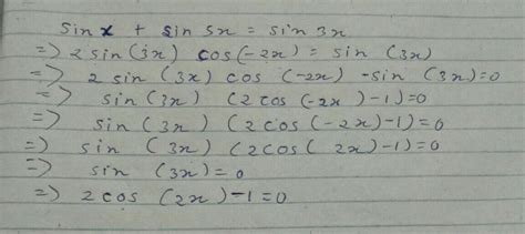 solve sinx +sin5x=sin3x - Brainly.in