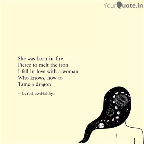 She was born in fire Fier... | Quotes & Writings by Yash Haldiya ...