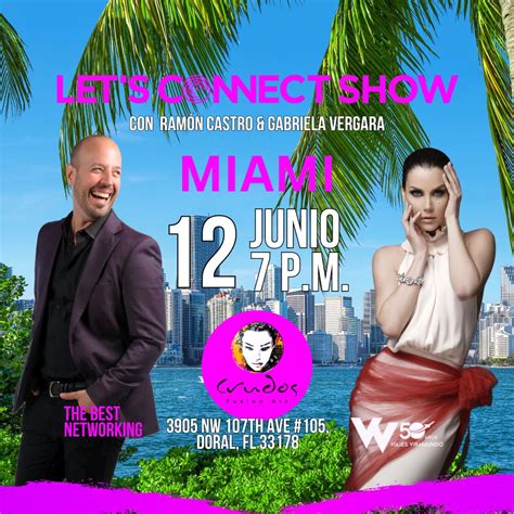 Let´s Connect Show Miami | Let´s Connect Show - Networking de Negocios ...