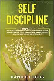 Self Discipline: 4 books in 1: Mental models + productivity plan ...