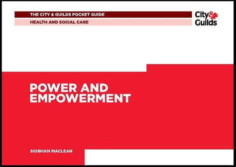 Health & Social Care: Power and Empowerment Pocket Guide: 3 (City ...