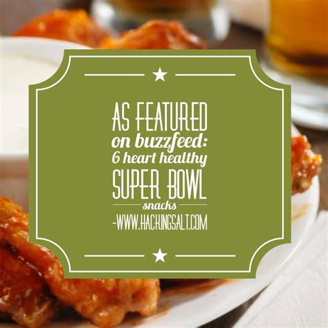 6 Heart Healthy Super Bowl Snacks - Hacking Salt