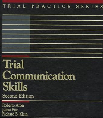 Buy Trial Communication Skills (Trial Practice Series) Book Online at ...