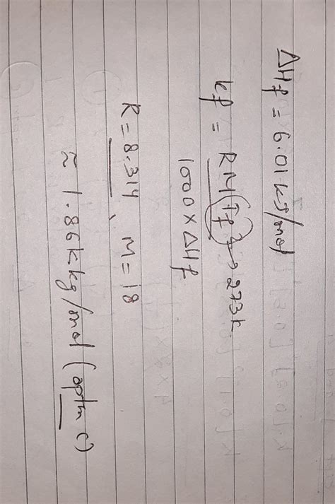 9. the molar enthalpy change of freezing of water is 6.01 kj/mol. value ...