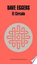 Citas del libro El círculo (Dave Eggers) | Frases de famosos