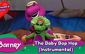 Image result for Barney Baby Bop Hop Hip
