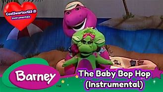 Image result for Barney Bop Hop