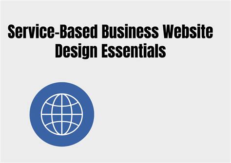 Service-Based Business Website Design Essentials