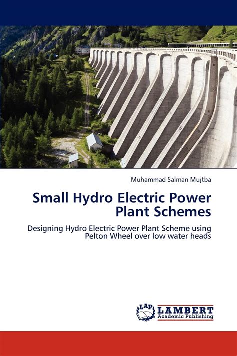 Buy Small Hydro Electric Power Plant Schemes Book Online at Low Prices ...