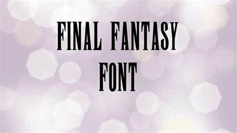 Final Fantasy Font Free Download