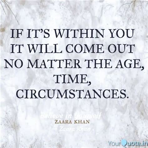 Believe in Yourself | Quotes & Writings by Zaara Khan | YourQuote
