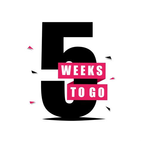 5 week to go. banners for advertising business. Vector illustration ...