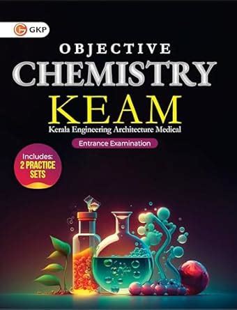 GKP KEAM Chemistry Guide (Kerala Engineering, Architecture and Medical ...