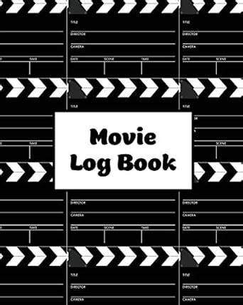 Movie Log Book: Film Review Pages, Watch & List Favorite Movies, Gift ...