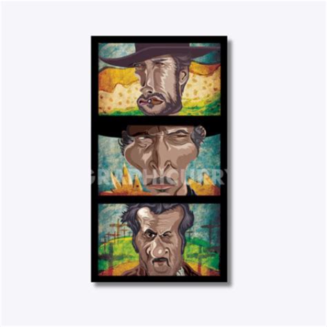 The Good, The Bad And The Ugly Wall Art – Graphicurry Store