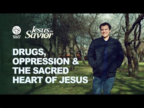 Drugs, oppression, sacred heart of Jesus – The POSITIVE Catholic