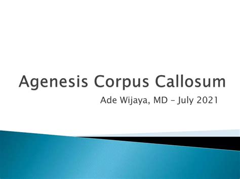Agenesis Corpus Callosum | PPT