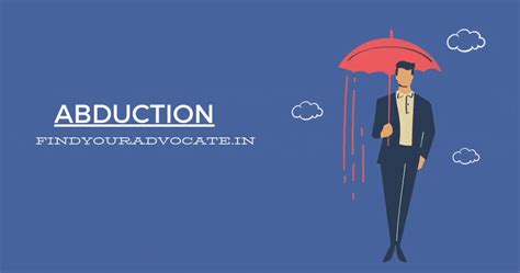 What is an Abduction? | Meaning &Types of Abduction | Child Abduction ...