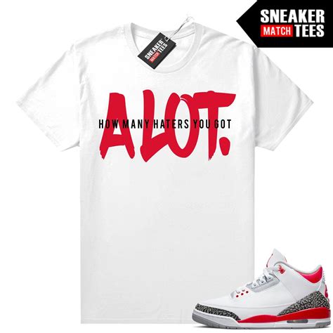 Fire Red 3s Shirts to Match Sneaker Match Tees White ALOT - Etsy ...