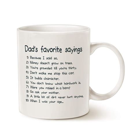 MAUAG Funny Dads Favorite Sayings Coffee Mug, Funny Dadisms Written in ...