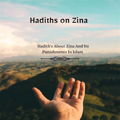 Understanding Hadiths on Zina And Punishments