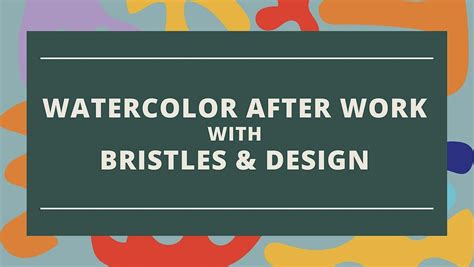 Watercolor After Work with Local Artist, Lena Altholz, Hatch Local ...