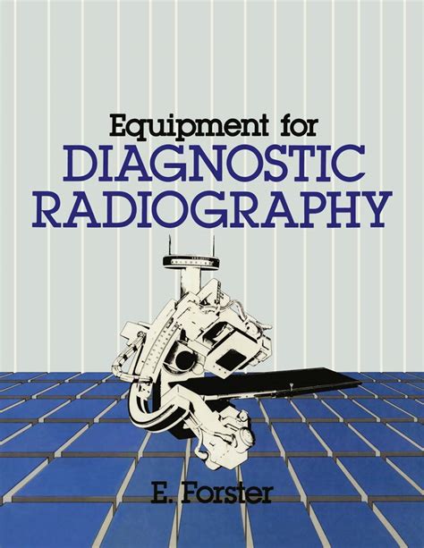 Buy Equipment for Diagnostic Radiography Book Online at Low Prices in ...