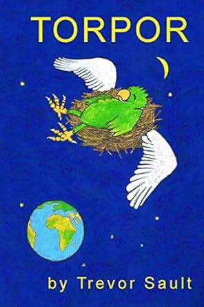 Torpor eBook : Sault, Trevor: Amazon.in: Kindle Store