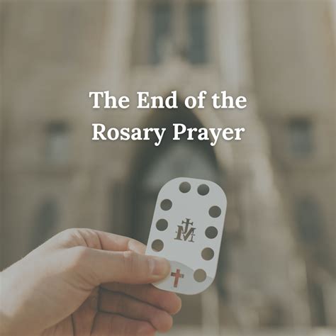 What is the prayer at the end of the Holy Rosary | The Rosary Prayer