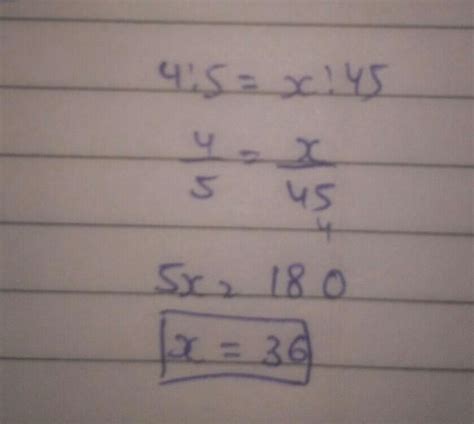 39. If 4:5::x: 45, then find the value of x. Also find the difference ...