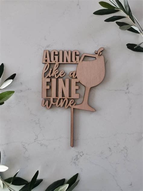 Aging like a Fine Wine Cake Topper