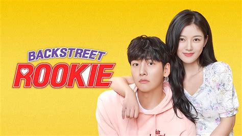 Backstreet Rookie (2020) Full online with English subtitle for free ...