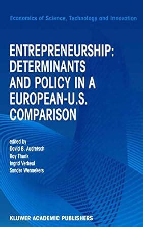 Buy Entrepreneurship: Determinants and Policy in a European-US ...