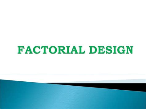 Image result for Factorial Design Examples