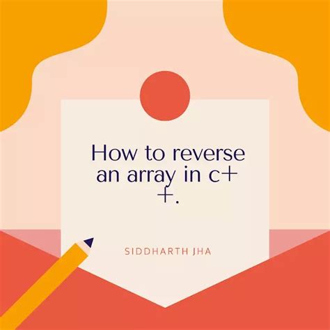 How to Reverse an Array in C++ using Functions