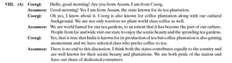 Coorg and Assam both are known for plantation of coffee and tea ...