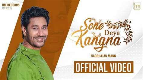 Check Out New Punjabi Hit Song Music Video - 'Sone Deya Kangna' Sung By ...
