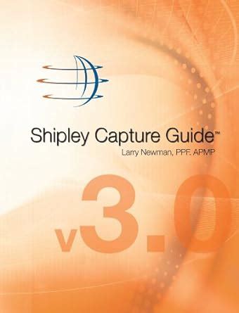 Shipley Capture Guide eBook : Newman PPF. APMP, Larry: Amazon.in ...