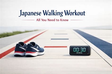 How to Use the Japanese Interval Walking Training Protocol for Weight Loss and Longevity - 40 ... - benefits of japanese interval walking