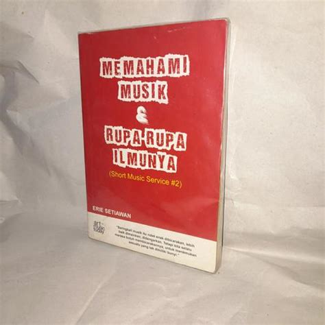 Jual memahami musik dan rupa-rupa ilmunya - Jakarta Selatan - NAFRI ...