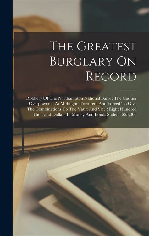 Buy The Greatest Burglary On Record: Robbery Of The Northampton ...