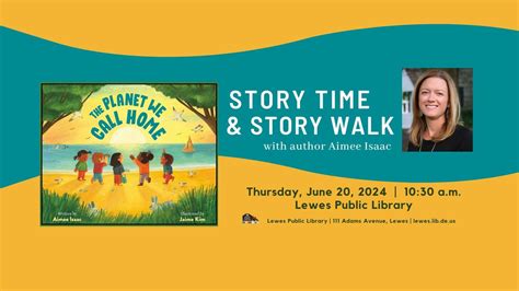 Story Time and Story Walk with Aimee Isaac, Lewes Public Library, 20 ...